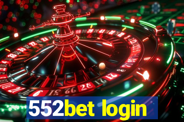 552bet login